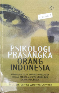 Image of PSIKOLOGI PRASANGKA ORANG INDONESIA