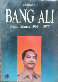 Image of Bang Ali Demi Jakarta 1966-1977