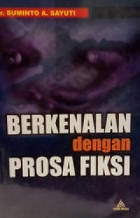Image of Berkenalan Dengan Prosa Fiksi