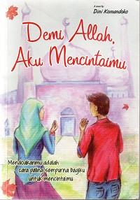 Image of Demi Allah Aku Mencintaimu