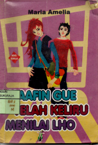 Image of Maafin Gue yang Keliru Menlai Lho