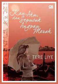 Image of Kau, aku, dan sepucuk angpau merah