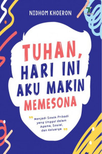 Image of Tuhan, hari ini aku makin memesona