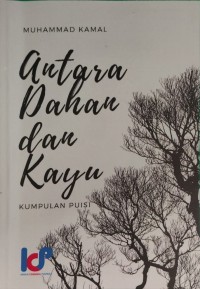 Image of Antara Dahan Dan Kayu