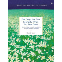 Image of The Things You Can See Only When You Slow Down