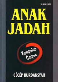 Image of Anak Jadah